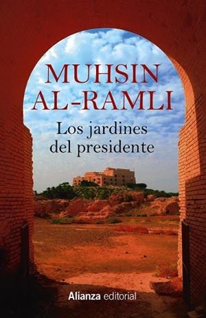 JARDINES DEL PRESIDENTE, LOS | 9788411481007 | AL-RAMLI, MUHSIN | Llibreria Drac - Librería de Olot | Comprar libros en catalán y castellano online