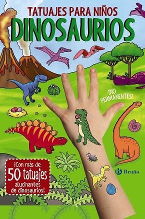 TATUAJES PARA NIÑOS. DINOSAURIOS | 9788469667651 | LOTT, AMANDA | Llibreria Drac - Librería de Olot | Comprar libros en catalán y castellano online