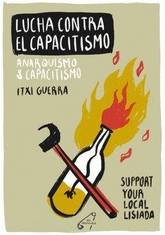 LUCHA CONTRA EL CAPACITISMO | 9788409194865 | GUERRA, ITXI | Llibreria Drac - Llibreria d'Olot | Comprar llibres en català i castellà online