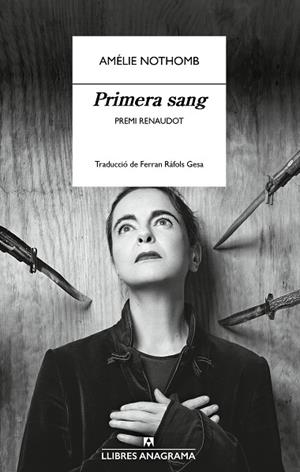 PRIMERA SANG | 9788433901644 | NOTHOMB, AMÉLIE | Llibreria Drac - Llibreria d'Olot | Comprar llibres en català i castellà online