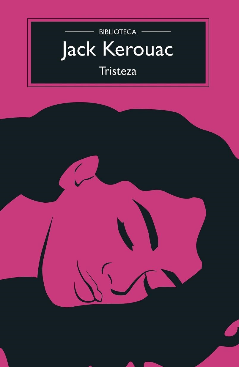TRISTEZA | 9788433914002 | KEROUAC, JACK | Llibreria Drac - Librería de Olot | Comprar libros en catalán y castellano online