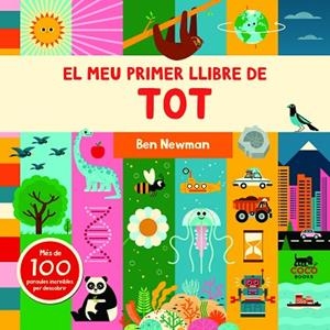 MEU PRIMER LLIBRE DE TOT, EL | 9788412557008 | NEWMAN, BEN | Llibreria Drac - Llibreria d'Olot | Comprar llibres en català i castellà online