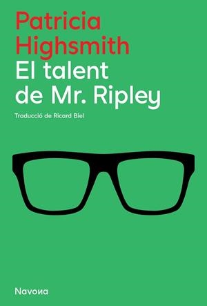 TALENT DE MR. RIPLEY, EL | 9788419311634 | HIGHSMITH, PATRICIA | Llibreria Drac - Llibreria d'Olot | Comprar llibres en català i castellà online