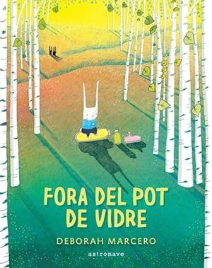 FORA DEL POT DE VIDRE | 9788467959901 | MERCERO, DEBORAH  | Llibreria Drac - Llibreria d'Olot | Comprar llibres en català i castellà online