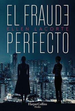 FRAUDE PERFECTO, EL | 9788491394792 | LACORTE, ELLEN | Llibreria Drac - Librería de Olot | Comprar libros en catalán y castellano online