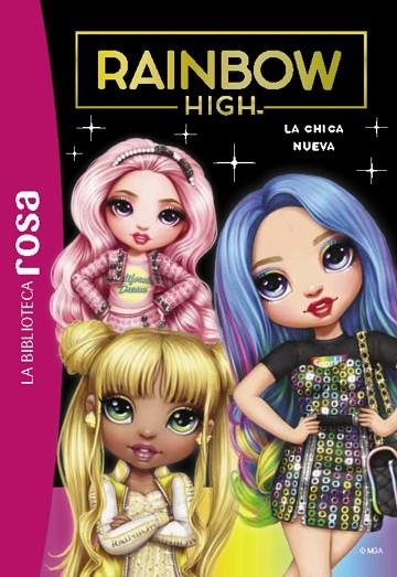 NUEVA ALUMNA, LA (BIBLIOTECA ROSA. RAINBOW HIGH 3) | 9788419316240 | RUBIO-BARREAU, VANESSA | Llibreria Drac - Llibreria d'Olot | Comprar llibres en català i castellà online
