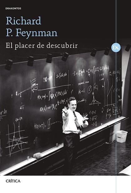 PLACER DE DESCUBRIR, EL | 9788491994961 | FEYNMAN, RICHARD P. | Llibreria Drac - Librería de Olot | Comprar libros en catalán y castellano online