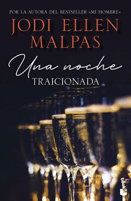 UNA NOCHE. TRAICIONADA | 9788408268246 | MALPAS, JODI ELLEN | Llibreria Drac - Librería de Olot | Comprar libros en catalán y castellano online