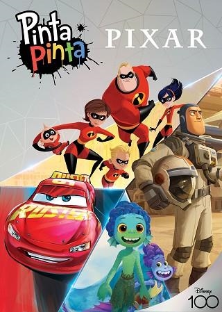 PIXAR. PINTA PINTA | 9788418940569 | DISNEY | Llibreria Drac - Librería de Olot | Comprar libros en catalán y castellano online