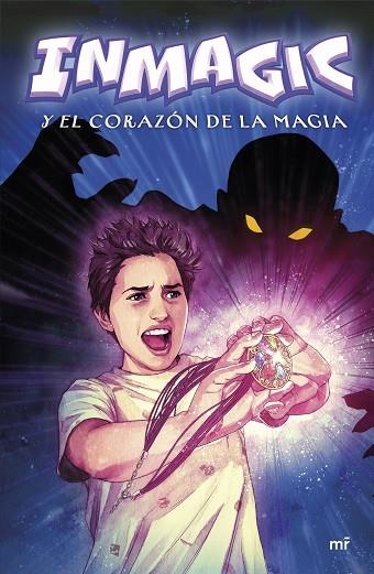 INMAGIC Y EL CORAZÓN DE LA MAGIA | 9788427050754 | INMAGIC | Llibreria Drac - Librería de Olot | Comprar libros en catalán y castellano online