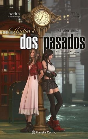 FINAL FANTASY VII REMAKE. HUELLAS DE DOS PASADOS (NOVELA) | 9788411402743 | NOJIMA, KAZUSHIGE | Llibreria Drac - Librería de Olot | Comprar libros en catalán y castellano online