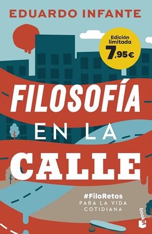 FILOSOFÍA EN LA CALLE | 9788408268185 | INFANTE, EDUARDO | Llibreria Drac - Llibreria d'Olot | Comprar llibres en català i castellà online