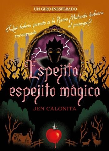 ESPEJITO, ESPEJITO MÁGICO. UN GIRO INESPERADO | 9788418940514 | DISNEY; CALONITA, JEN | Llibreria Drac - Librería de Olot | Comprar libros en catalán y castellano online