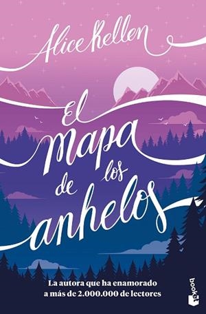 MAPA DE LOS ANHELOS, EL | 9788408268154 | KELLEN, ALICE | Llibreria Drac - Llibreria d'Olot | Comprar llibres en català i castellà online