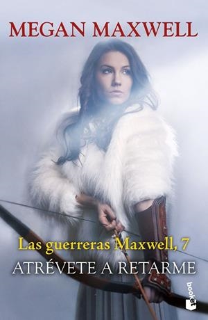 ATRÉVETE A RETARME | 9788408268338 | MAXWELL, MEGAN | Llibreria Drac - Librería de Olot | Comprar libros en catalán y castellano online