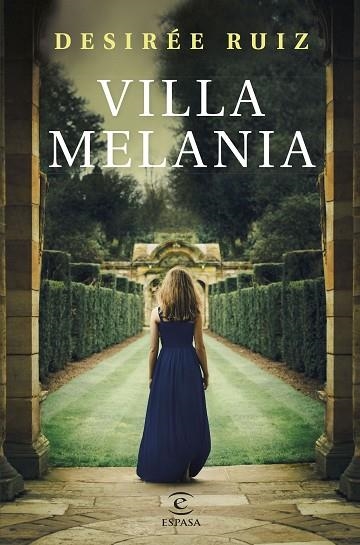 VILLA MELANIA | 9788467067613 | RUIZ, DESIRÉE | Llibreria Drac - Librería de Olot | Comprar libros en catalán y castellano online