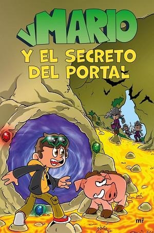 VMARIO Y EL SECRETO DEL PORTAL | 9788427050747 | VMARIO | Llibreria Drac - Librería de Olot | Comprar libros en catalán y castellano online