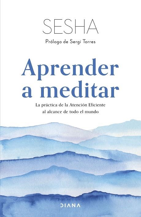 APRENDER A MEDITAR | 9788411190619 | SESHA | Llibreria Drac - Llibreria d'Olot | Comprar llibres en català i castellà online
