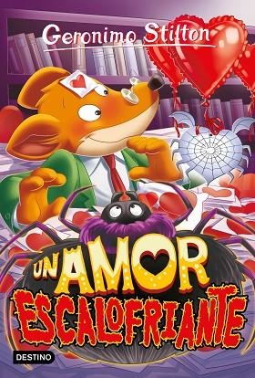 AMOR ESCALOFRIANTE, UN (GERONIMO STILTON 91) | 9788408265535 | STILTON, GERONIMO | Llibreria Drac - Librería de Olot | Comprar libros en catalán y castellano online