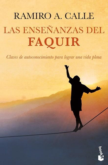 ENSEÑANZAS DEL FAQUIR, LAS | 9788408268123 | CALLE, RAMIRO A. | Llibreria Drac - Librería de Olot | Comprar libros en catalán y castellano online