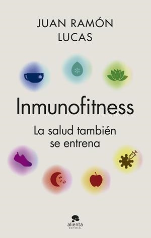 INMUNOFITNESS | 9788413442174 | LUCAS, JUAN RAMÓN | Llibreria Drac - Librería de Olot | Comprar libros en catalán y castellano online