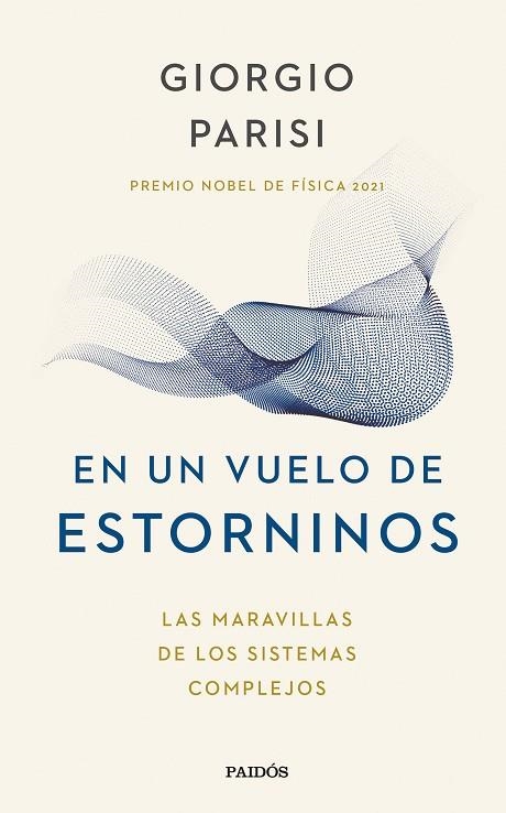 EN UN VUELO DE ESTORNINOS | 9788449340383 | PARISI, GIORGIO | Llibreria Drac - Librería de Olot | Comprar libros en catalán y castellano online