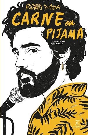 CARNE EN PIJAMA | 9788467068757 | MOYA, RICARDO; MÜSHELL, ANA | Llibreria Drac - Librería de Olot | Comprar libros en catalán y castellano online