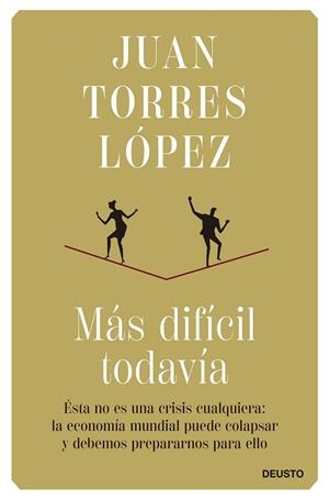 MÁS DIFÍCIL TODAVÍA | 9788423434862 | TORRES, JUAN | Llibreria Drac - Librería de Olot | Comprar libros en catalán y castellano online