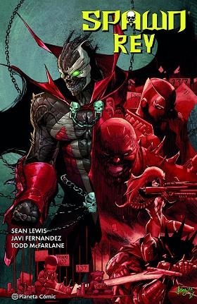 SPAWN REY Nº 01 | 9788411404112 | MCFARLANE, TODD; FERNANDEZ, JAVI | Llibreria Drac - Llibreria d'Olot | Comprar llibres en català i castellà online