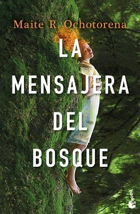 MENSAJERA DEL BOSQUE, LA | 9788408268260 | OCHOTORENA, MAITE R. | Llibreria Drac - Librería de Olot | Comprar libros en catalán y castellano online