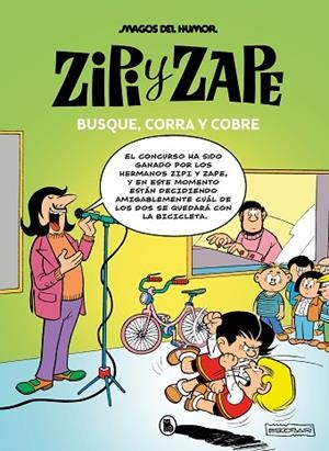ZIPI Y ZAPE. BUSQUE, CORRA Y COBRE (MAGOS DEL HUMOR 218) | 9788402427830 | ESCOBAR, JOSEP | Llibreria Drac - Llibreria d'Olot | Comprar llibres en català i castellà online