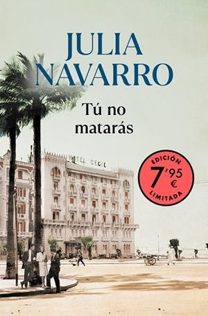 TÚ NO MATARÁS (EDICIÓN LIMITADA) | 9788466367271 | NAVARRO, JULIA | Llibreria Drac - Llibreria d'Olot | Comprar llibres en català i castellà online