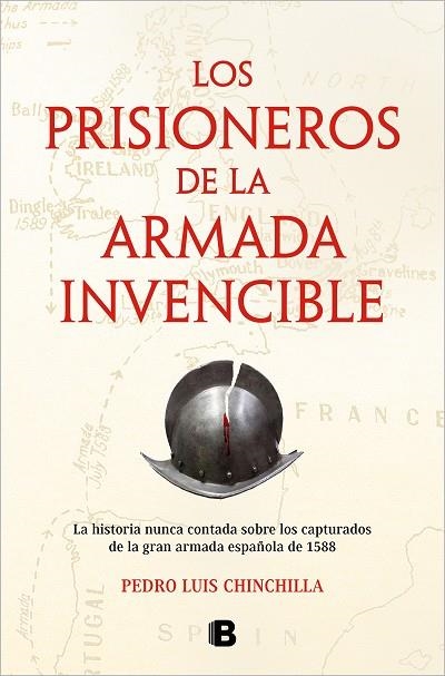 PRISIONEROS DE LA ARMADA INVENCIBLE, LOS | 9788466674584 | CHINCHILLA, PEDRO LUIS | Llibreria Drac - Librería de Olot | Comprar libros en catalán y castellano online