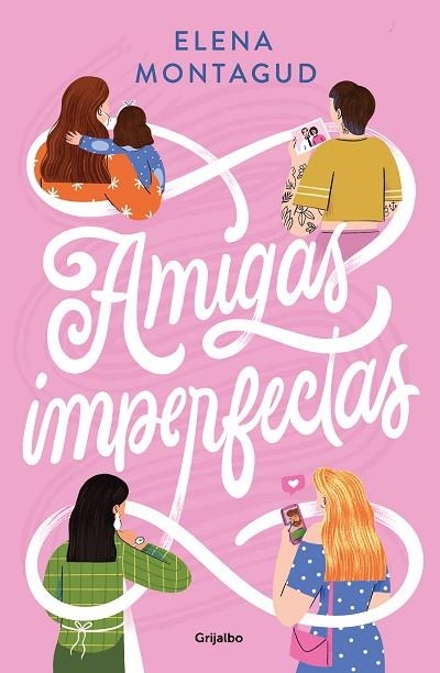AMIGAS IMPERFECTAS | 9788425362965 | MONTAGUD, ELENA | Llibreria Drac - Librería de Olot | Comprar libros en catalán y castellano online