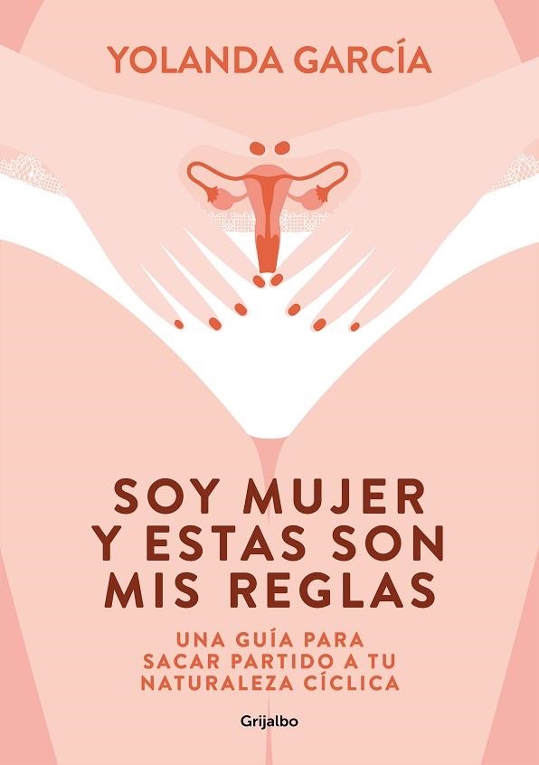 SOY MUJER Y ESTAS SON MIS REGLAS | 9788425358012 | GARCÍA, YOLANDA | Llibreria Drac - Librería de Olot | Comprar libros en catalán y castellano online