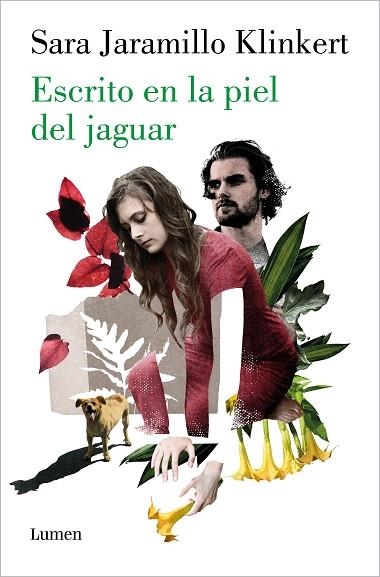 ESCRITO EN LA PIEL DEL JAGUAR | 9788426424396 | JARAMILLO, SARA | Llibreria Drac - Librería de Olot | Comprar libros en catalán y castellano online