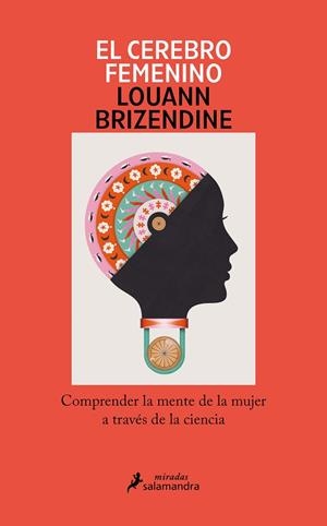 CEREBRO FEMENINO, EL | 9788419456090 | BRIZENDINE, LOUANN | Llibreria Drac - Llibreria d'Olot | Comprar llibres en català i castellà online