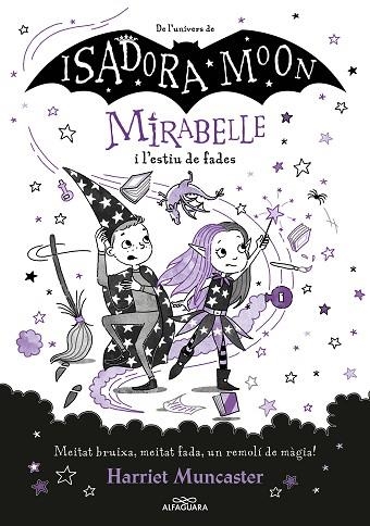 MIRABELLE I L'ESTIU DE FADES (MIRABELLE 6) | 9788419191793 | MUNCASTER, HARRIET | Llibreria Drac - Librería de Olot | Comprar libros en catalán y castellano online