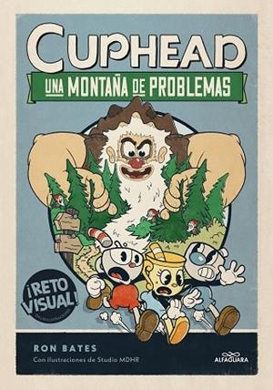 CUPHEAD. UNA MONTAÑA DE PROBLEMAS (CUPHEAD 2) | 9788419366863 | BATES, RON | Llibreria Drac - Llibreria d'Olot | Comprar llibres en català i castellà online