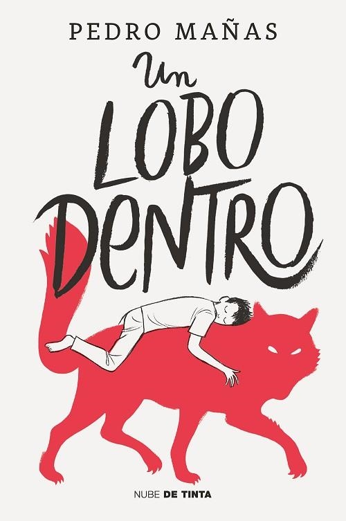 LOBO DENTRO, UN | 9788418050381 | MAÑAS, PEDRO | Llibreria Drac - Llibreria d'Olot | Comprar llibres en català i castellà online