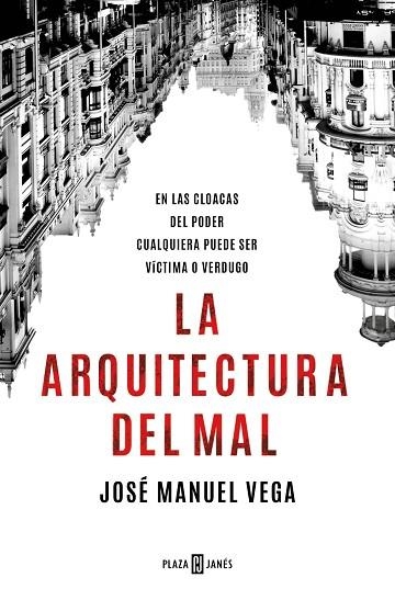 ARQUITECTURA DEL MAL, LA | 9788401030611 | VEGA, JOSÉ MANUEL | Llibreria Drac - Librería de Olot | Comprar libros en catalán y castellano online