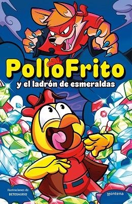 POLLOFRITO Y EL LADRÓN DE ESMERALDAS | 9788419421562 | POLLOFRITO | Llibreria Drac - Llibreria d'Olot | Comprar llibres en català i castellà online