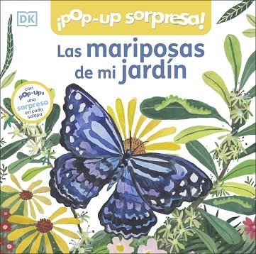 MARIPOSAS DE MI JARDÍN, LAS | 9780241619810 | DK | Llibreria Drac - Librería de Olot | Comprar libros en catalán y castellano online
