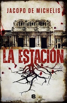 ESTACIÓN, LA | 9788466673396 | DE MICHELIS, JACOPO | Llibreria Drac - Librería de Olot | Comprar libros en catalán y castellano online