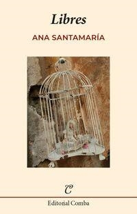LIBRES | 9788412463866 | SANTAMARIA, ANA | Llibreria Drac - Librería de Olot | Comprar libros en catalán y castellano online