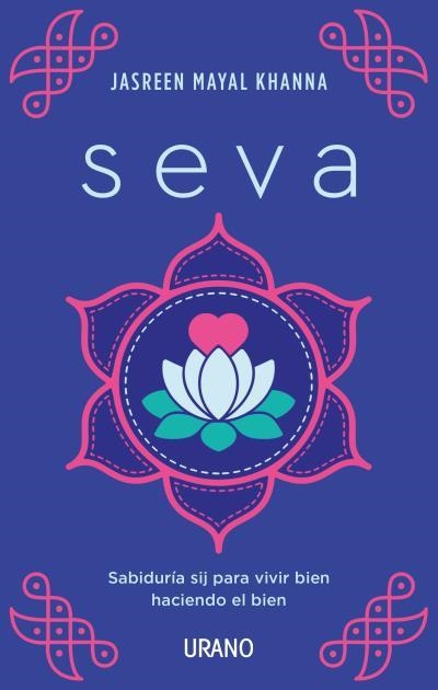 SEVA | 9788417694975 | KHANNA, JASREEN MAYAL | Llibreria Drac - Llibreria d'Olot | Comprar llibres en català i castellà online