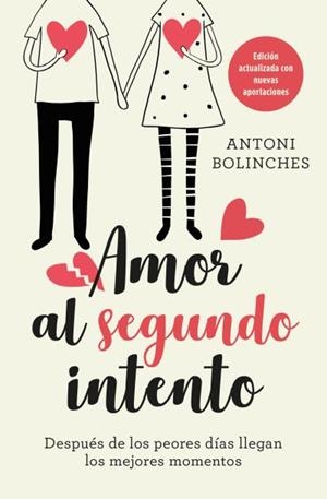 AMOR AL SEGUNDO INTENTO | 9788416622986 | BOLINCHES, ANTONI | Llibreria Drac - Librería de Olot | Comprar libros en catalán y castellano online