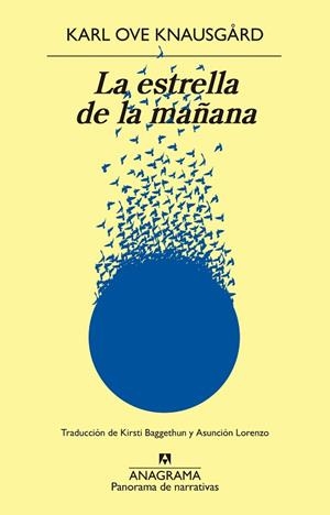 ESTRELLA DE LA MAÑANA, LA | 9788433901811 | KNAUSGARD, KARL OVE | Llibreria Drac - Librería de Olot | Comprar libros en catalán y castellano online