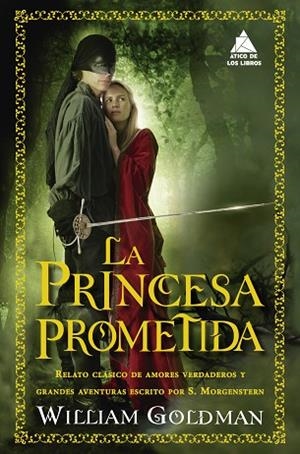 PRINCESA PROMETIDA, LA | 9788417743666 | GOLDMAN, WILLIAM | Llibreria Drac - Llibreria d'Olot | Comprar llibres en català i castellà online