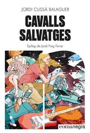CAVALLS SALVATGES | 9788419590046 | CUSSÀ, JORDI | Llibreria Drac - Llibreria d'Olot | Comprar llibres en català i castellà online